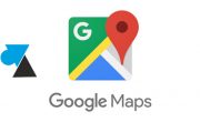 Google Maps : définir des adresses Domicile et Travail