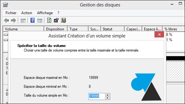 partition disque taille volume simple Mo Go W8F