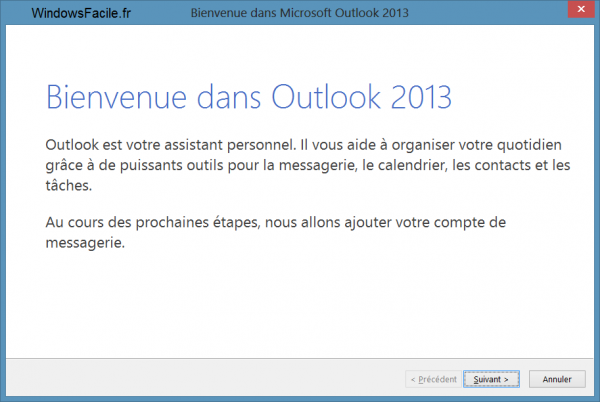 Outlook 2013 premier lancement