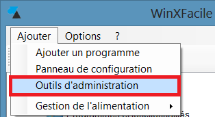 WinXFacile outils administration