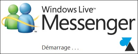 Windows Live Messenger premier demarrage