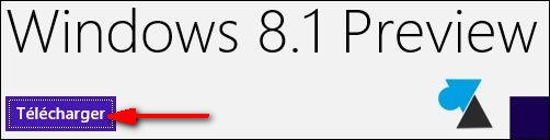 installer Windows 8.1 Preview telecharger
