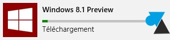 installer Windows 8.1 Preview telecharger
