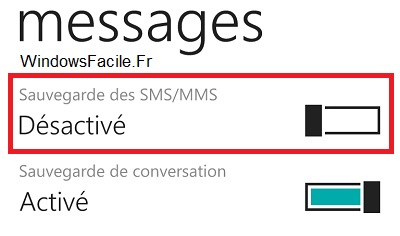 Windows Phone sauvegarde sms desactive