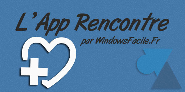 L'App Rencontre