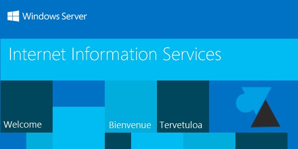 W8F tutoriel IIS Windows Server 2012 R2