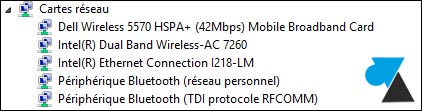 gestionnaire peripheriques reference carte reseau Ethernet wifi 3G Bluetooth