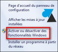 tutoriel désactiver fonctionnalité Windows