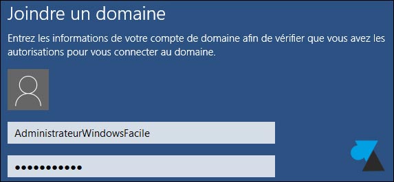 tutoriel Windows 10 joindre domaine Active Directory