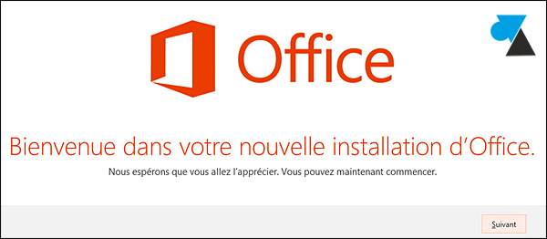 tutoriel telecharger installer Office 2013 Famille Etudiant