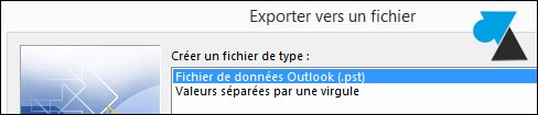 tutoriel Outlook sauvegarder donnees parametres PST