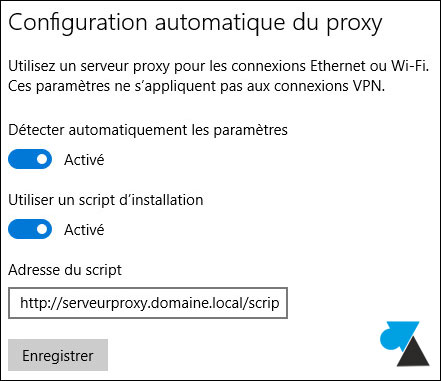 tutoriel activer configurer proxy internet Windows 10