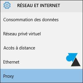 tutoriel activer configurer proxy internet Windows 10