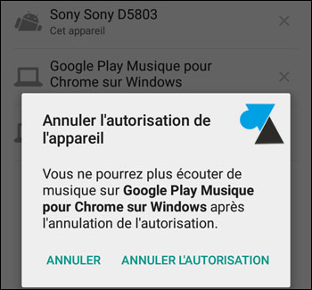 tutoriel Google Play Music appareils autorisés Android