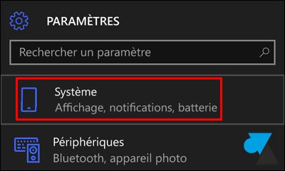 tutoriel Windows 10 Mobile Parametres Systeme