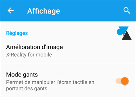 tutoriel Android activer mode gants