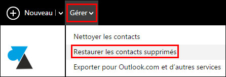 tutoriel webmail Outlook restaurer recuperer contact sauvegarde repertoire carnet adresse