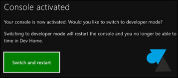 tutoriel activer Dev Mode Xbox One mode developpeur