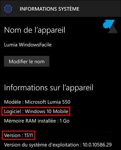 tutoriel Windows 10 Mobile Parametres Systeme version OS systeme exploitation