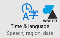 tutoriel Windows 10 Parametres Date langue heure time language settings