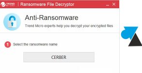 tutoriel outil virus Trend Micro Ransomware File Decryptor