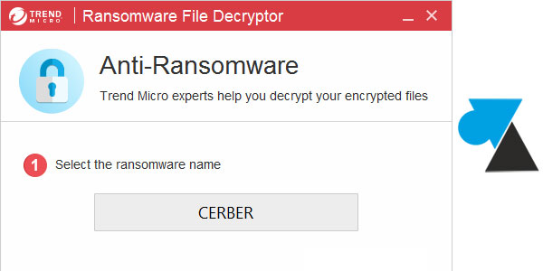 tutoriel outil virus Trend Micro Ransomware File Decryptor