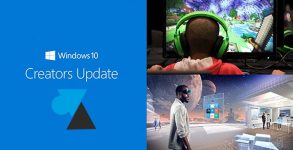 tutoriel Windows 10 Creators Update 1703 W10CU