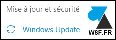 tutoriel Windows 10 Update mise a jour
