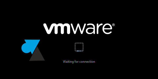 Réparer une machine virtuelle VMware Workstation qui ne démarre pas
