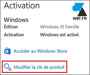 tutoriel changer licence Windows 10 Famille Professionnel Entreprise Pro