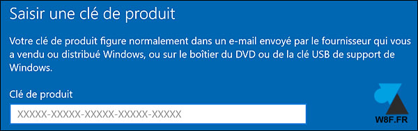 tutoriel changer licence Windows 10 Famille Professionnel Entreprise Pro