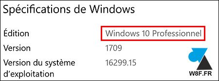 tutoriel changer licence Windows 10 Famille Professionnel Entreprise Pro