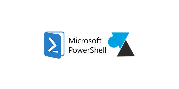 Windows 10 : ouvrir PowerShell en administrateur