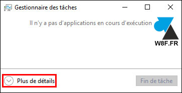 tutoriel Gestionnaire des taches Windows 10 taskmgr w10
