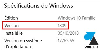 version Windows 10 Famille 1809 W10