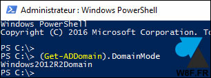 Active Directory niveau fonctionnel domaine foret Windows Server PowerShell