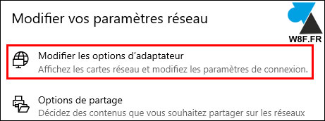 tutoriel Windows 10 modifier options adaptateur réseau