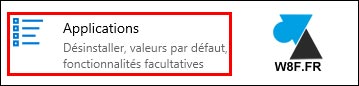 tutoriel Windows 10 Paramètres Applications