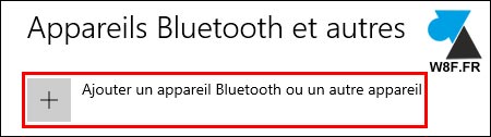 tutoriel Windows 10 paramètres ajouter périphérique appareil Bluetooth BT