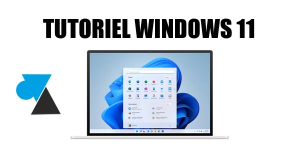 WF tutoriel Windows 11 W11