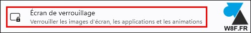 tutoriel Windows 11 Parametres ecran de verrouillage