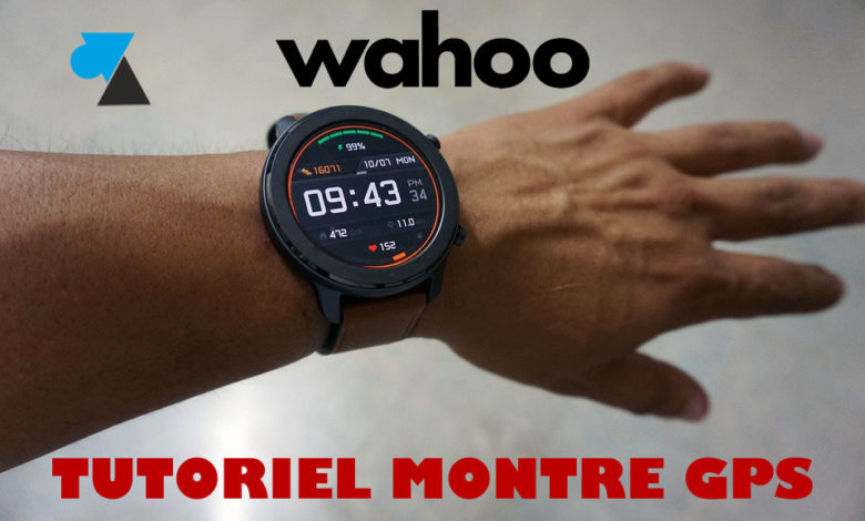 WF tutoriel Wahoo montre GPS compteur velo