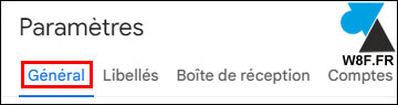 tutoriel Gmail paramètres General