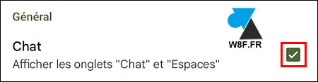 tutoriel Gmail Android iPhone activer Chat Spaces