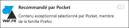 tutoriel Firefox desactiver recommandations pocket