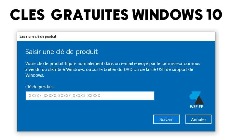 Licences (clé de produit) gratuites pour installer Windows 10