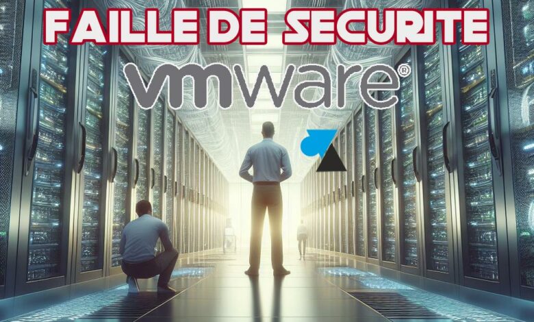 WF VMware faille securite