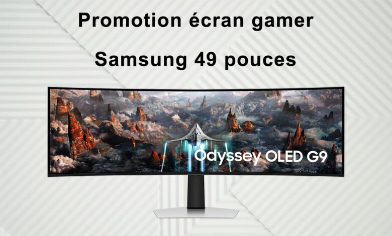 Samsung Odyssey Oled G9 49 pouces promo