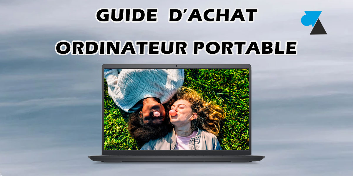 guide achat ordinateur portable