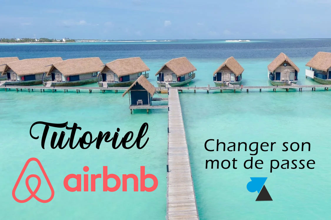 airbnb tutoriel mot de passe